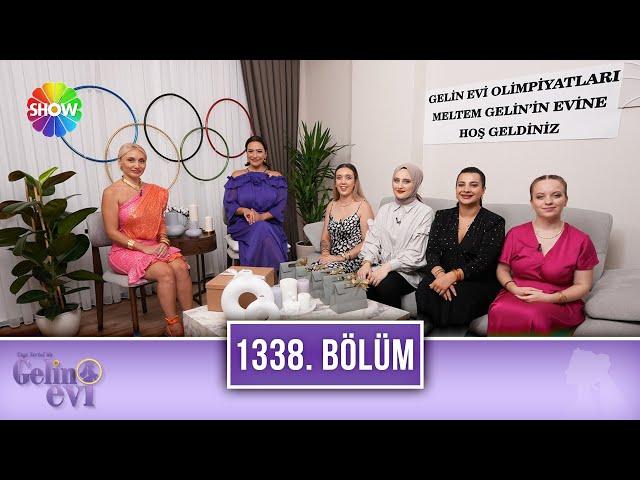 Ezgi Sertel ile Gelin Evi 1338. Bölüm | 5 Eylül 2024