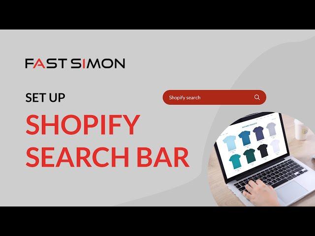 Guide To Shopify Search Bar: Add, Customize, Troubleshoot, Remove, And More.