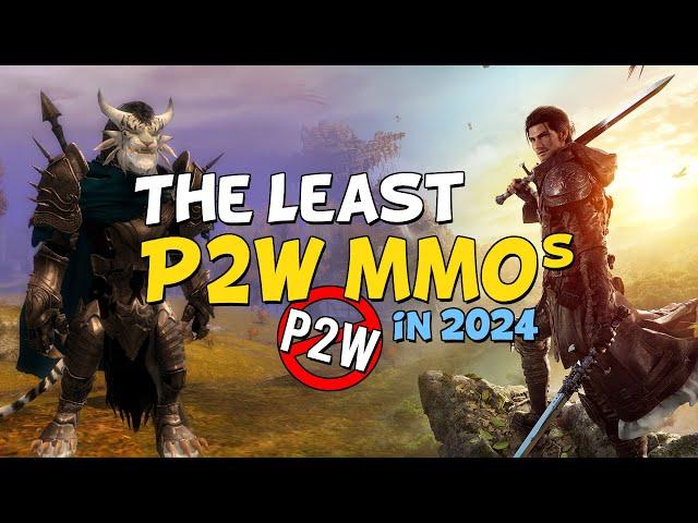 The Least P2W MMORPGs 2024