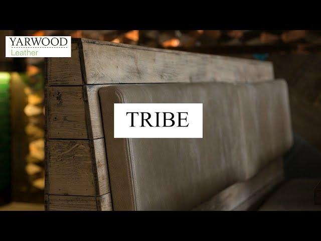 Yarwood Leather Range: Tribe