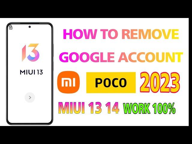 Xiaomi Redmi MIUI 13 FRP Bypass update 2023