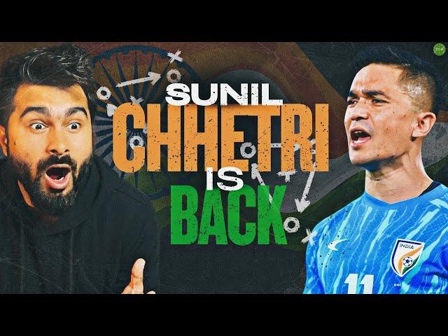 Is Sunil Chhetri‘a Return Good or Bad For Indian Football? | Squad For AFC Qualifiers