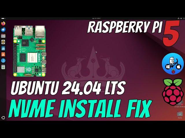 Ubuntu 24.04 LTS Raspberry Pi 5. NVMe install Fix