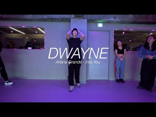 l Ariana Grande - Into Youl DWAYNE l Choreography l Pop Up  Class l PlayTheUrban