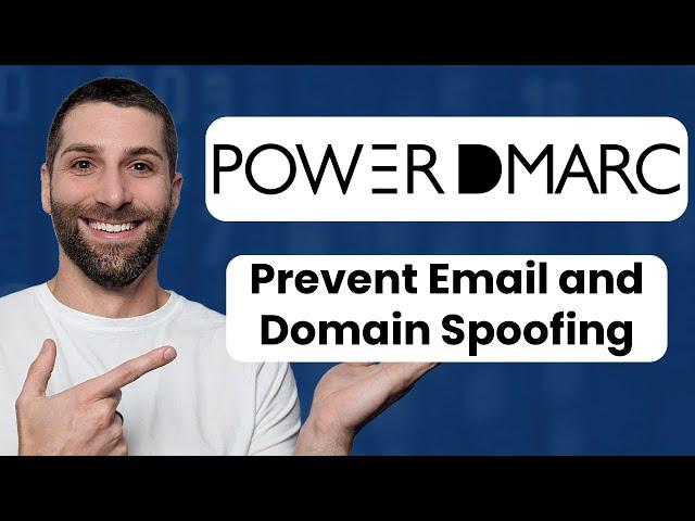 The Fastest (AND EASIEST) Email Security | Configure Email and Domain Authentication with PowerDMARC