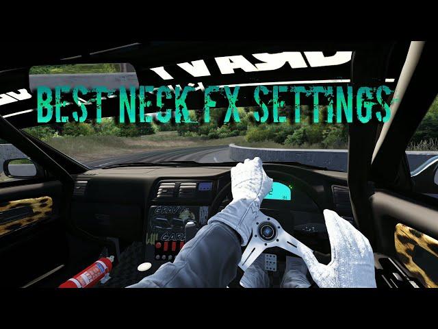 BEST NECK FX SETTINGS IN ASSETTO CORSA FOR DRIFTING(2023)