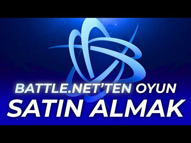 Battle.net Üzerinden Oyun Nasıl Satın Alınır?