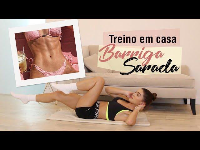 TREINO EM CASA: BARRIGA SARADA!