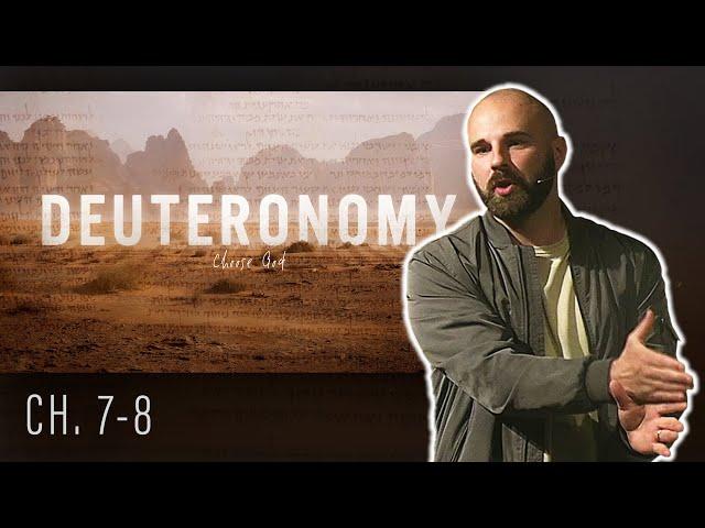 Choose To Be Set Apart | Deuteronomy 7-8