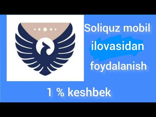 Foydali ilova. Soliquz ilovasini o‘rnatish va ishlatish. 1% li KESHBEK olish