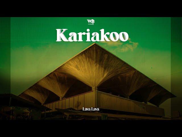 Lava Lava - Kariakoo (Lyric Video)