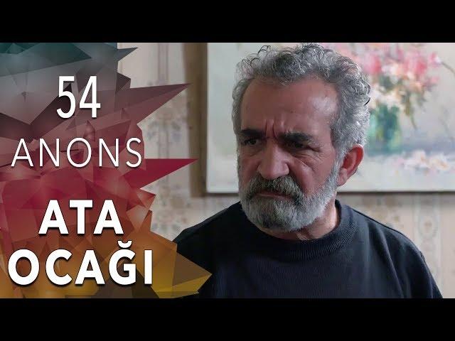 ATA OCAĞI serialı - ANONS 54-cü seriya