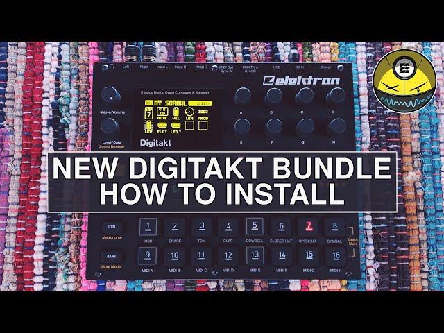 Digitakt 7-Pack Bundle - SERIES TWO - How To Install