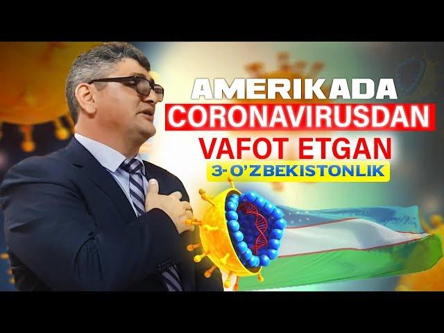 Amerikada "Tojli Virus"ni yuqtirib vafot etgan, O'zbekistonlik mashhur hofiz Rustam Hojimamedov!!!!!