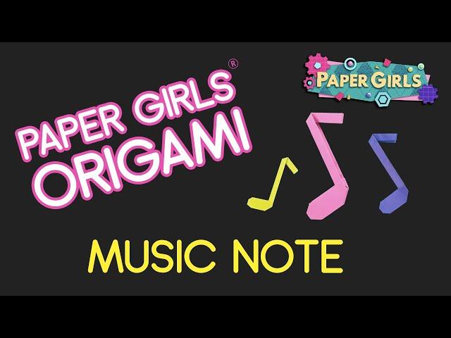 Origami Project for Episode 7 | Music Note | The Paper Girls Show | Fun STEAM Projects for Kids