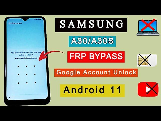 Samsung A30S FRP Bypass Android 11/Google Account Bypass/FRP Lock Unlock Without PC