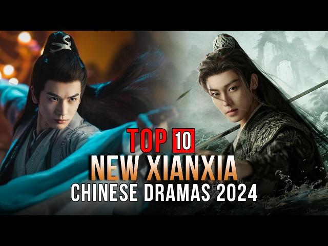 Top 10 New Xianxia Dramas | Coming Soon 2024