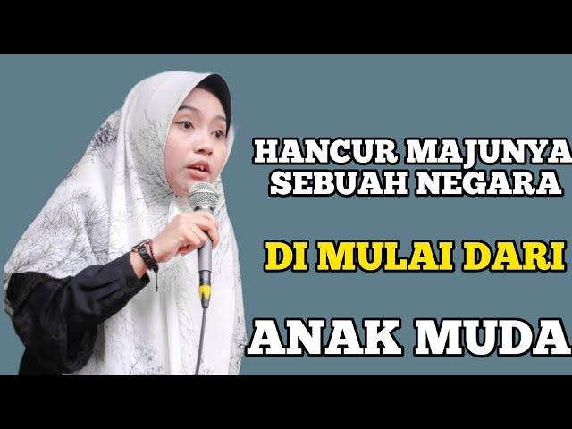 Ustadzah Mumpuni Handayayekti Terbaru - Hancur Majunya Negara Tergantung Pada Anak Muda