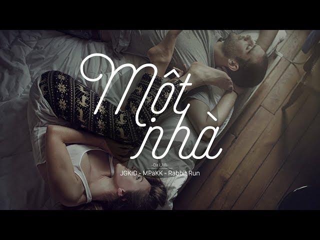 Một Nhà - Da LAB | Official Lyric Video