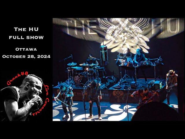 The HU - full show - Ottawa - October 28, 2024