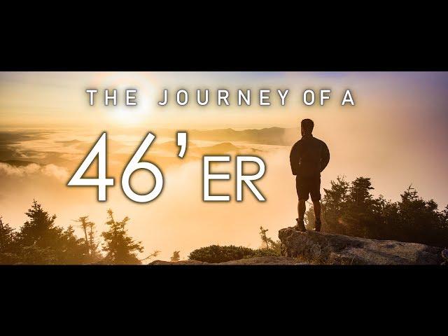 The Journey of a 46'er - An Adirondack Story