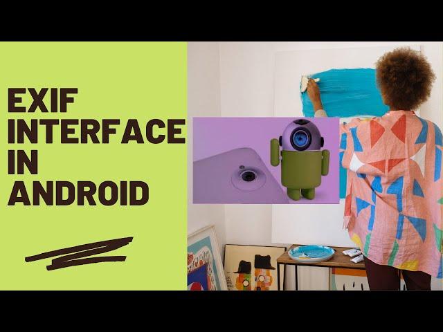 Android Framework - EXIF Interface in Android