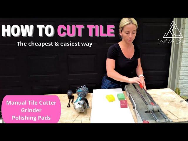 How To Cut Tile: The Fastest & Cheapest Way