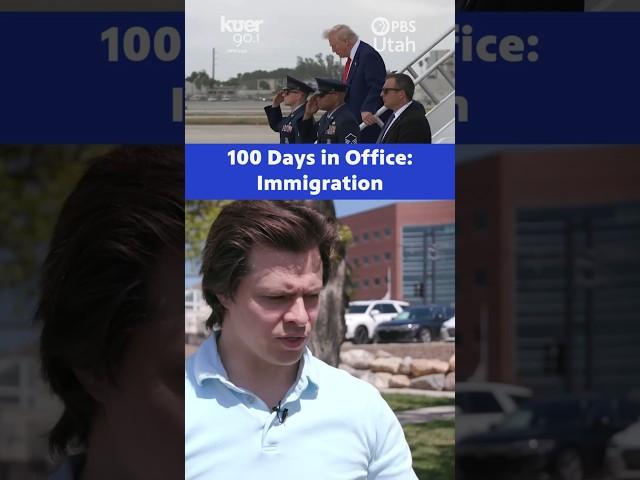 Thoughts on Immigration: First 100 Days in Office | PBS Utah & KUER