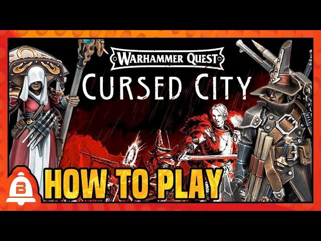 Warhammer Quest: Cursed City - How To Play