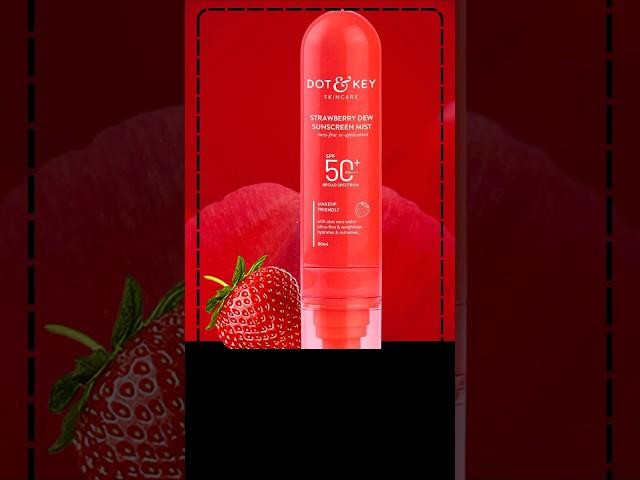 Dot & Key Strawberry + Niacinamide Sunscreen Mist SPF 50+ #shorts #shortsfeed