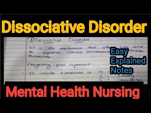 Notes Of Dissociative Disorder in Mental Health Nursing (Psychiatric)  in Hindi.