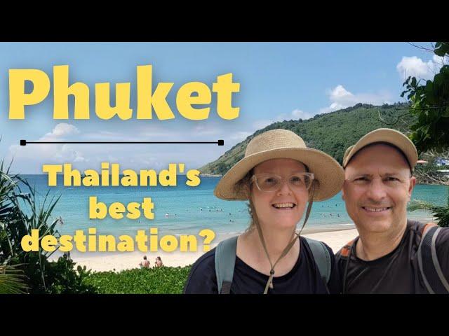 𝗣𝗛𝗨𝗞𝗘𝗧 𝗧𝗛𝗔𝗜𝗟𝗔𝗡𝗗 - 10 Things We Like (And 3 We Don't) About Phuket