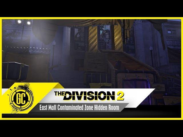 East Mall Contaminated Zone Hidden Room | The Division 2