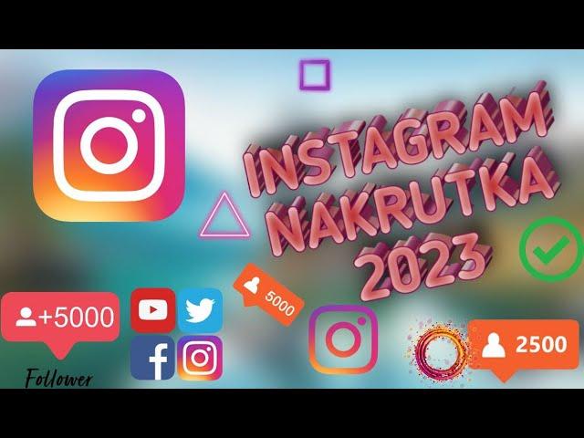 Instagram tekin nakrutka 2023