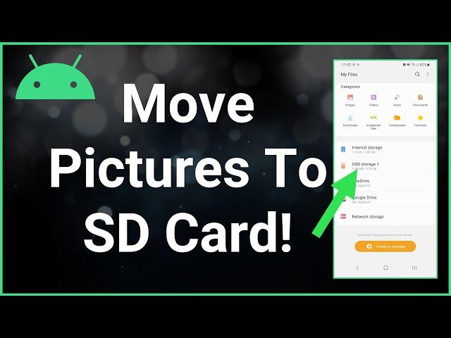 How To Move Pictures From Android Phone To SD Card