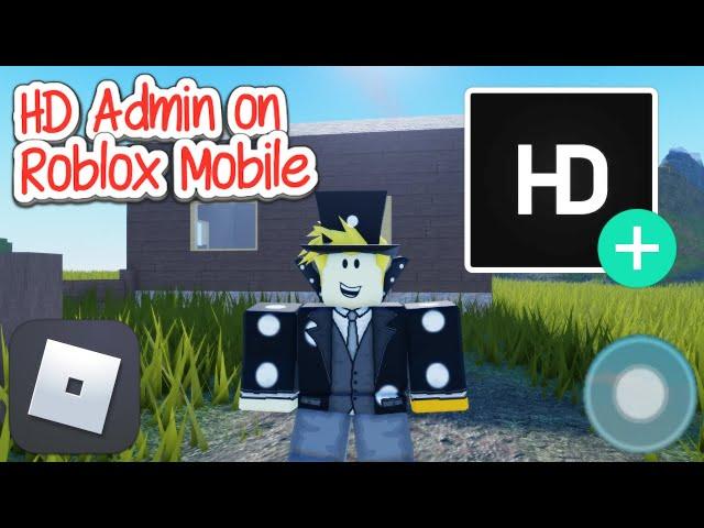 How to Get HD Admin on Roblox Mobile! (2024)