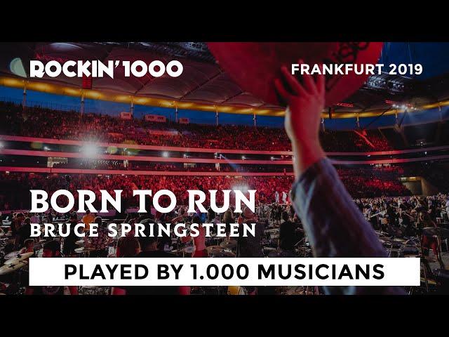 Born to Run - Bruce Springsteen, played by 1000 musicians | Rockin'1000