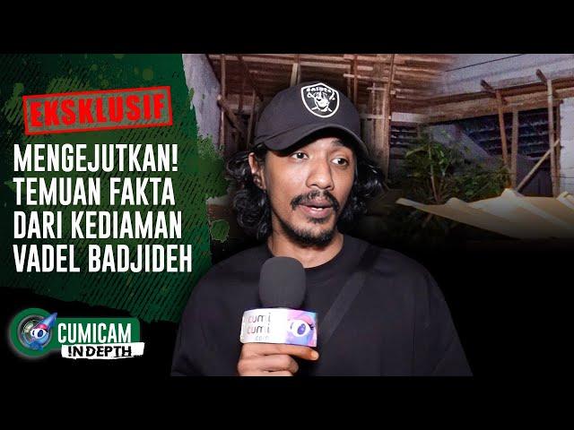 Eksklusif! penelusuran Rumah Vadel Usai Disebut Kabur, Keseharian Lolly Terungkap!?| INDEPTH