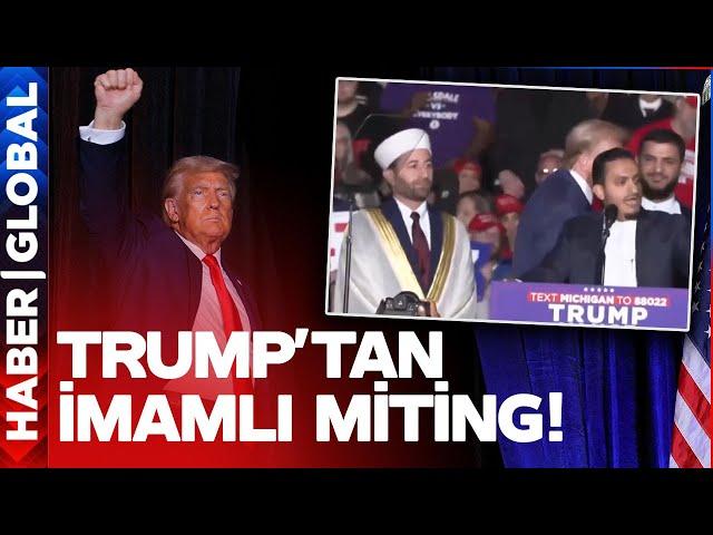 Trump'tan İmamlı Miting! Müslüman Oyları İçin İmamlara Bu Sözü Verdi!