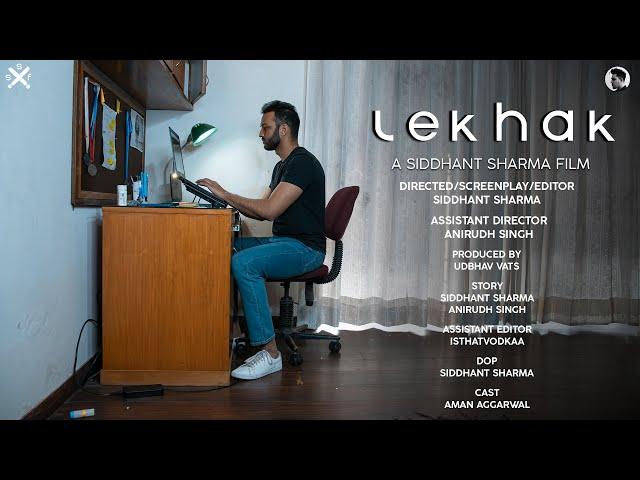 LEKHAK-THE WRITER | SHORT FILM-TRAILER | SIDDHANT SHARMA FILMS