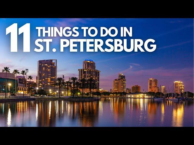 Top 11 Best Things To Do In St  Petersburg, Florida (Travel Guide)