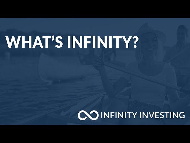 Welcome To Infinity Investing