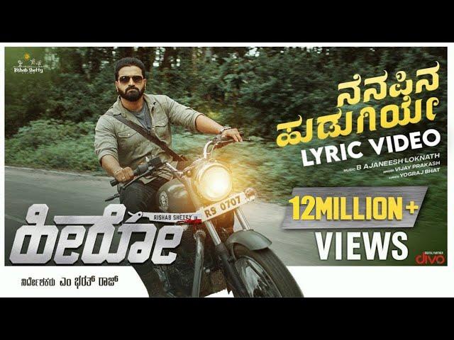 HERO - Nenapina Hudugiye (Lyric Video) | Rishab Shetty | Vijay Prakash | Ajaneesh | Yogaraj Bhat