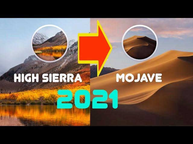 How to update macOS High Sierra to macOS Mojave in 2021