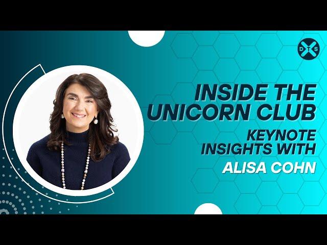 Steps to Becoming a Unicorn: Tech Startup Insights by Alisa Cohn