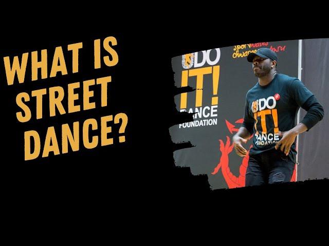 What is Street Dance? With Big Kris