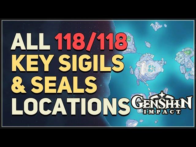 All 118 Key Sigils & Seals Locations Genshin Impact