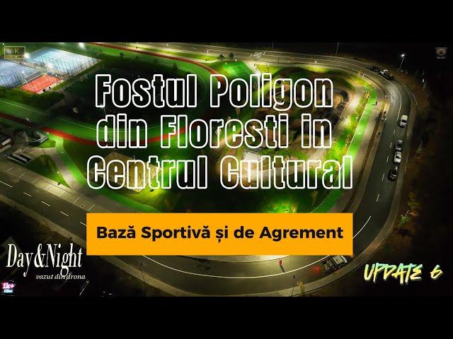 Noul parc sportiv din Floresti - Centrul Cultural, Bază Sportivă și de Agrement - UPDDATE 6