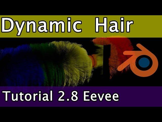 Basic Dynamic Hair Tutorial - Blender 2.8 Eevee