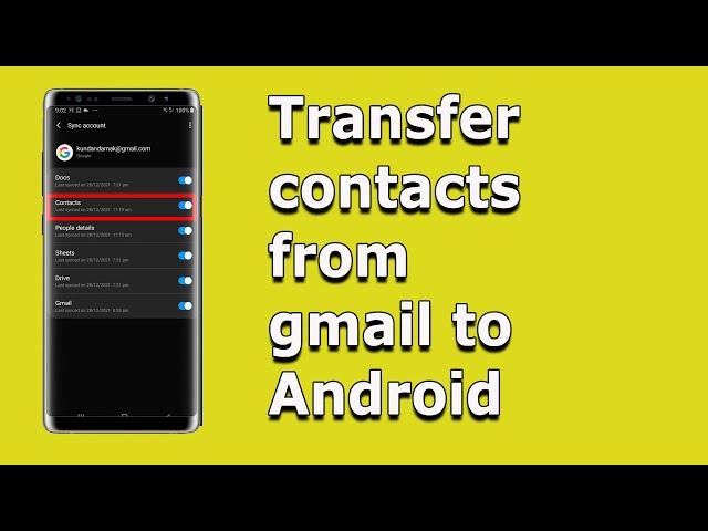 How to import contacts from gmail to android (Samsung device)